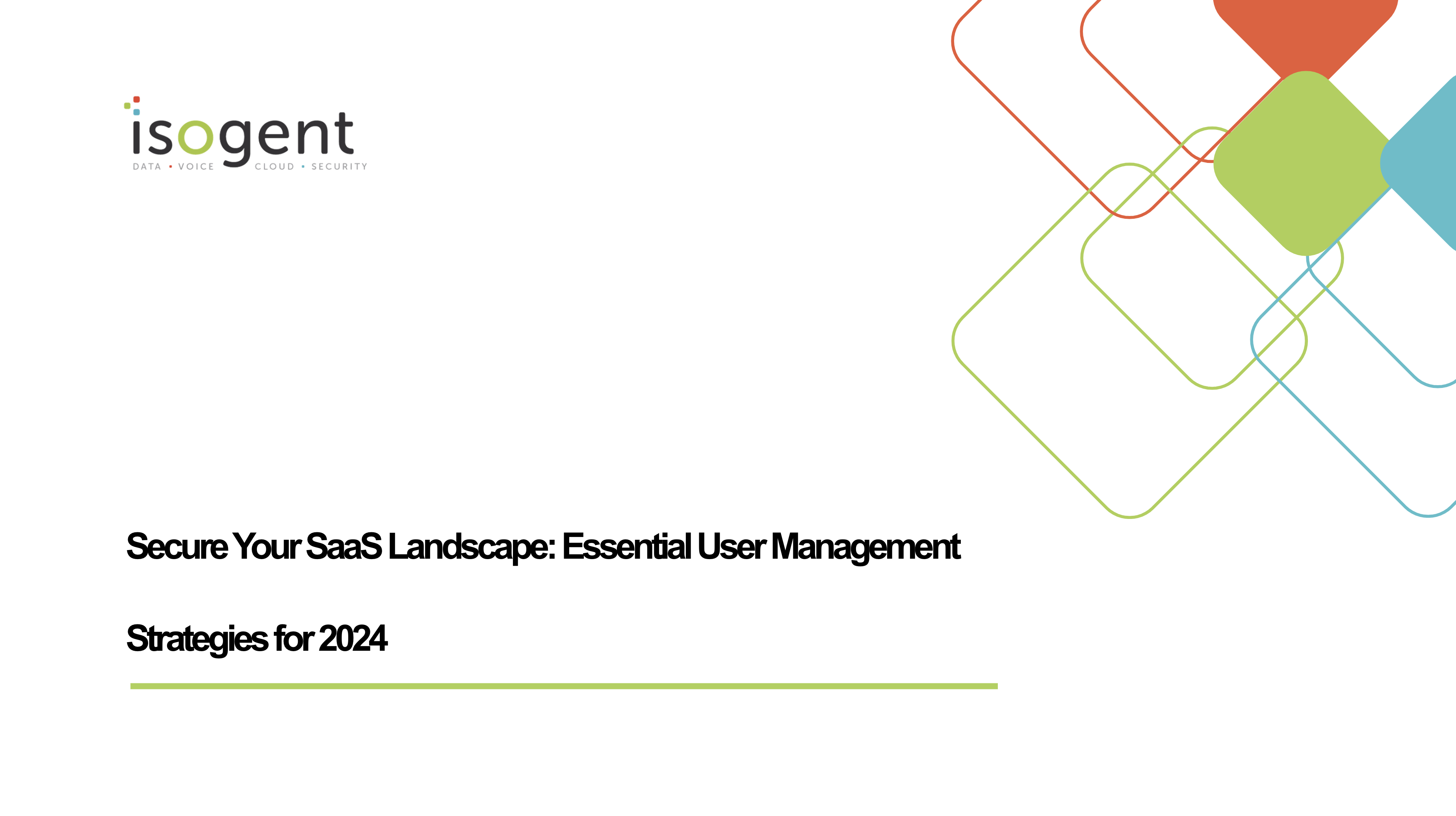 Secure Your SaaS Landscape: Essential User Management Strategies for 2024